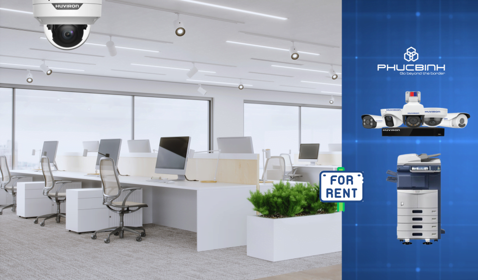 Cho thuê thiết bị văn phòng, thuê camera