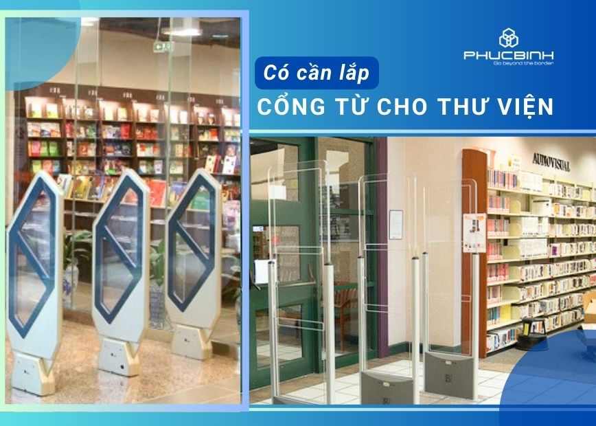 Nhiều thư viện sử dụng cổng từ an ninh chống trộm