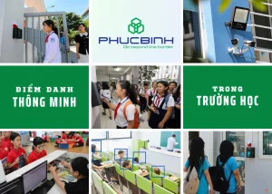 Giải pháp điểm danh thông minh cho trường học 4 PHUCBINH GROUP cung cấp nhiều giải pháp điểm danh thông minh