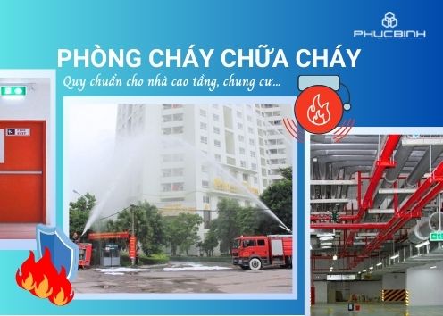 Quy định về phòng cháy chữa cháy chung cư, nhà cao tầng