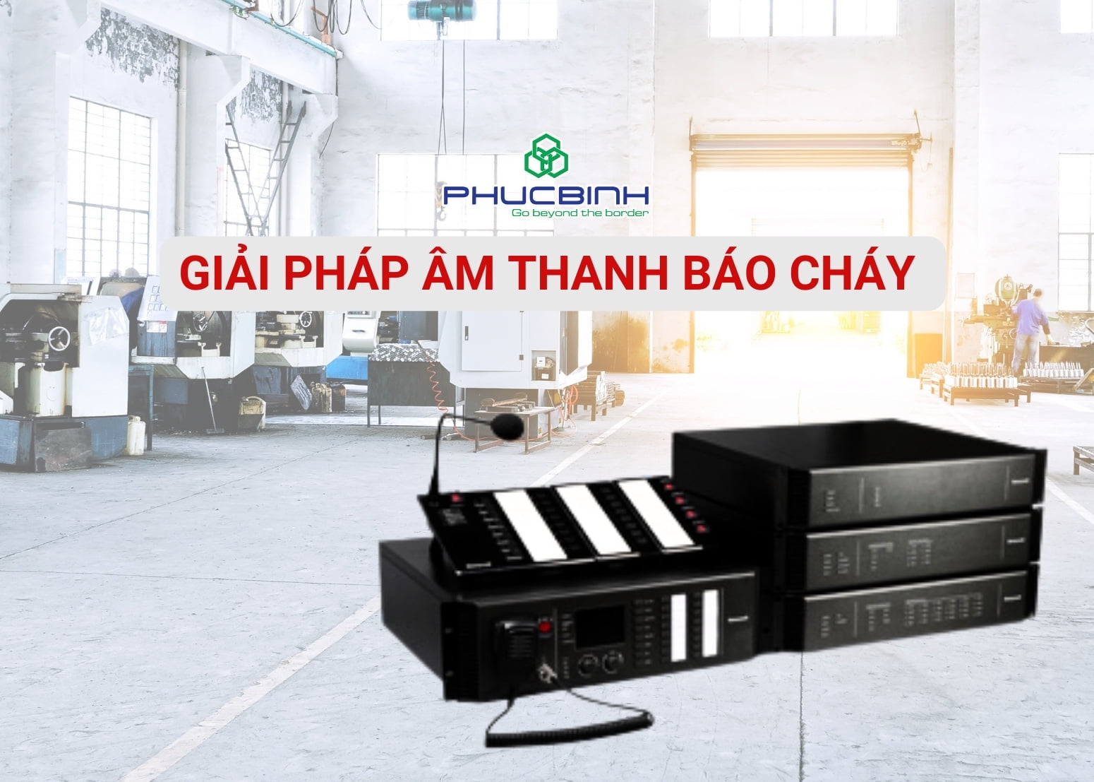 Âm thanh báo cháy trong nhà máy