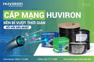 TOP 5 thương hiệu thiết bị mạng cho các dự án nhà máy 10 Huviron Việt Nam là thương hiệu mạng uy tín, chất lượng cao