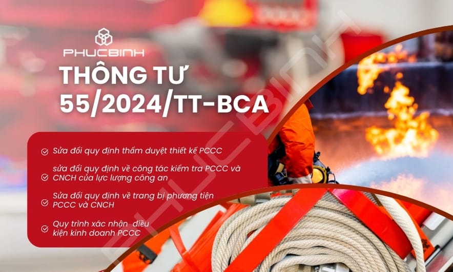Những nội dung sửa đổi quy định PCCC theo thông tư mới 55/2024