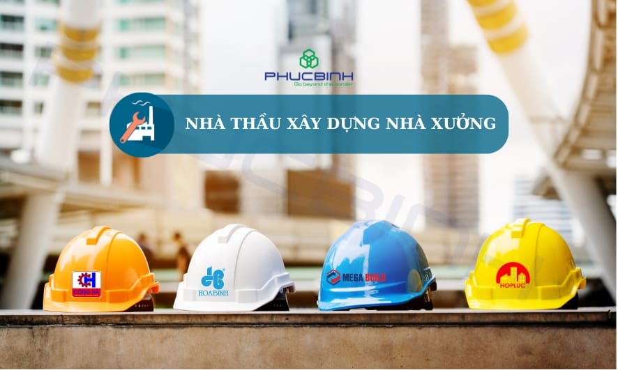 TOP 10 nhà thầu xây dựng nhà xưởng uy tín tại Việt Nam