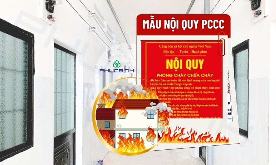 Nội quy phòng cháy chữa cháy là yêu cầu bắt buộc về an toàn PCCC tại nhiều cơ sở