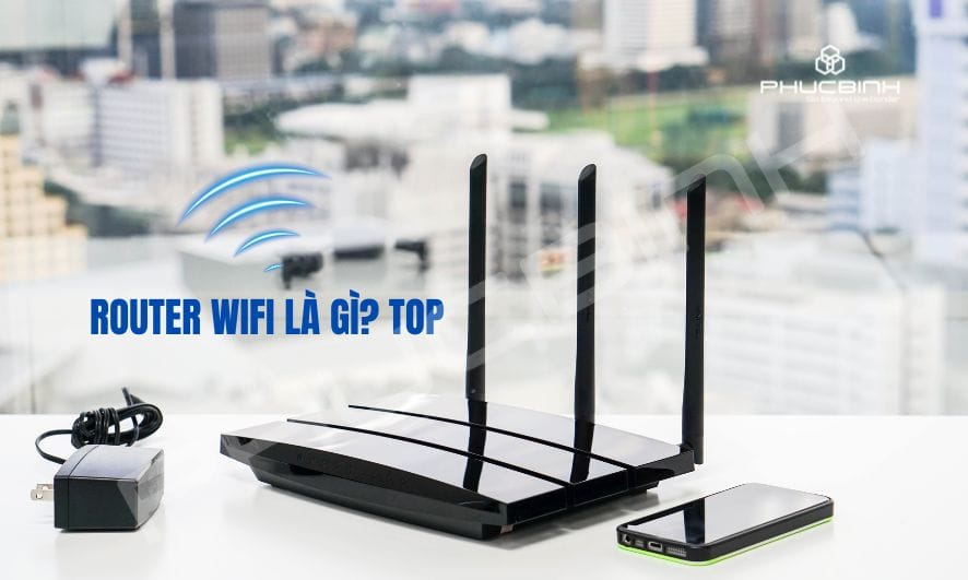 Router wifi là gì