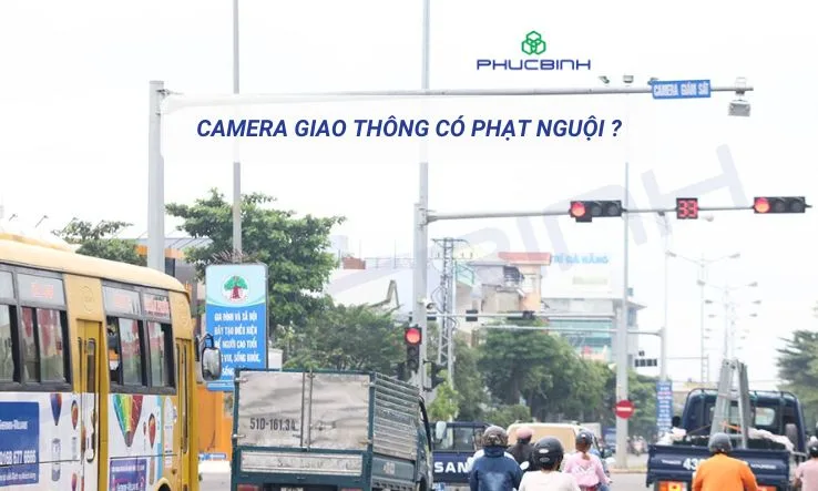 Camera giao thông có phạt nguội không?