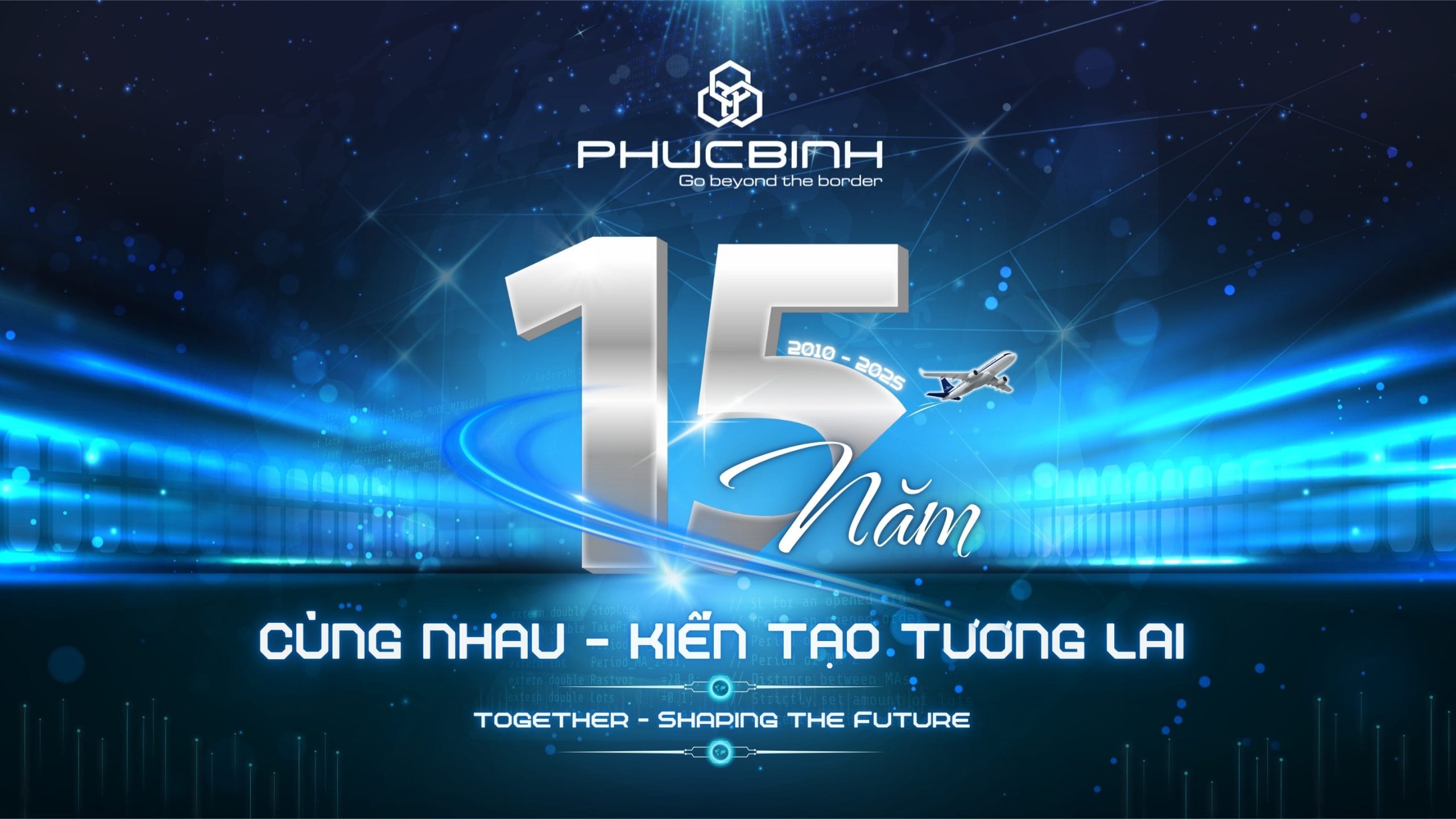 Phucbinh Group – 15 năm: Cùng nhau – Kiến tạo tương lai 1 Chương trình kỷ niệm 15 năm thành lập Phucbinh Group: Cùng nhau - Kiến tạo tương lai