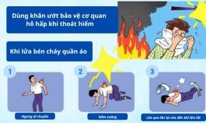 Hướng dẫn thoát hiểm khi cháy chung cư – 5 sai lầm cần tránh 8 Lưu ý bịt khăn ướt mũi miệng trong quá trình thoát hiểm khi cháy chung cư
