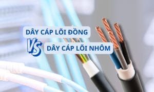 So sánh dây điện lõi đồng và lõi nhôm
