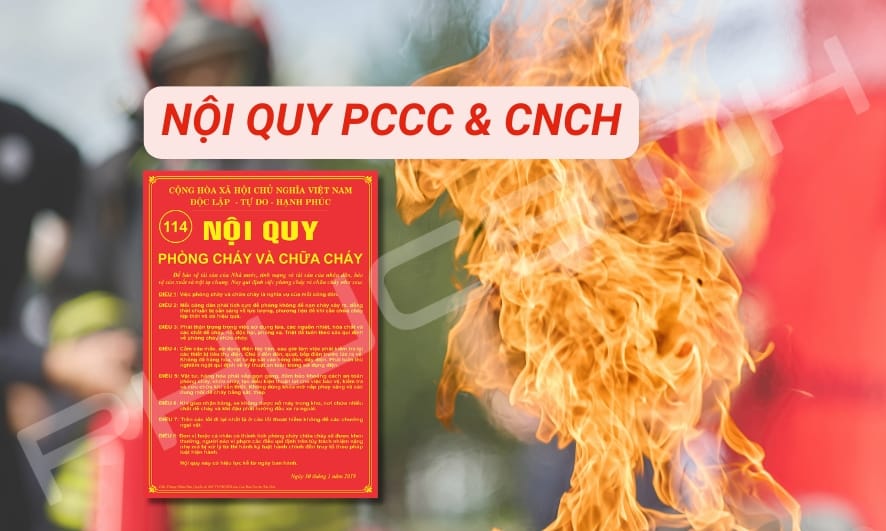 Nội quy PCCC mới nhất căn cứ theo Luật PCCC 2024 và Nghị định 105