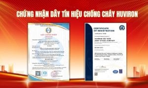Các sản phẩm cáp chống cháy Huviron đáp ứng tiêu chuẩn ISO và BS6387