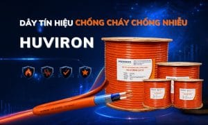 TOP 5 thương hiệu dây tín hiệu chống cháy được nhà thầu PCCC tin dùng 3 Lựa chọn dây tín hiệu chống cháy chất lượng góp phần đảm bảo an toàn PCCC